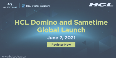 Get Ready for the HCL Domino v12 & Sametime 11.6 LAUNCH!